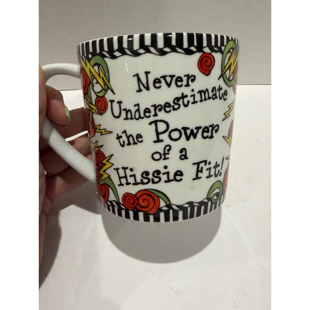 Suzy Toronto Coffee Mug "Never Underestimate The Power Of A Hissie Fit" - Picture 3 of 4